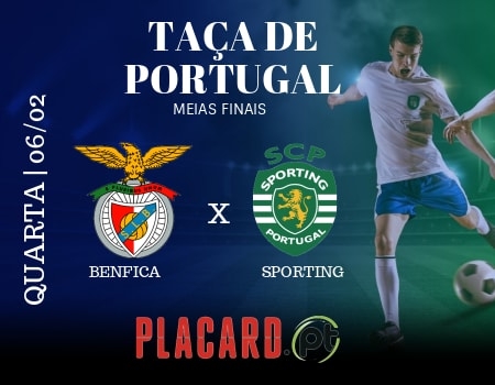 Taça de Portugal | Benfica x Sporting